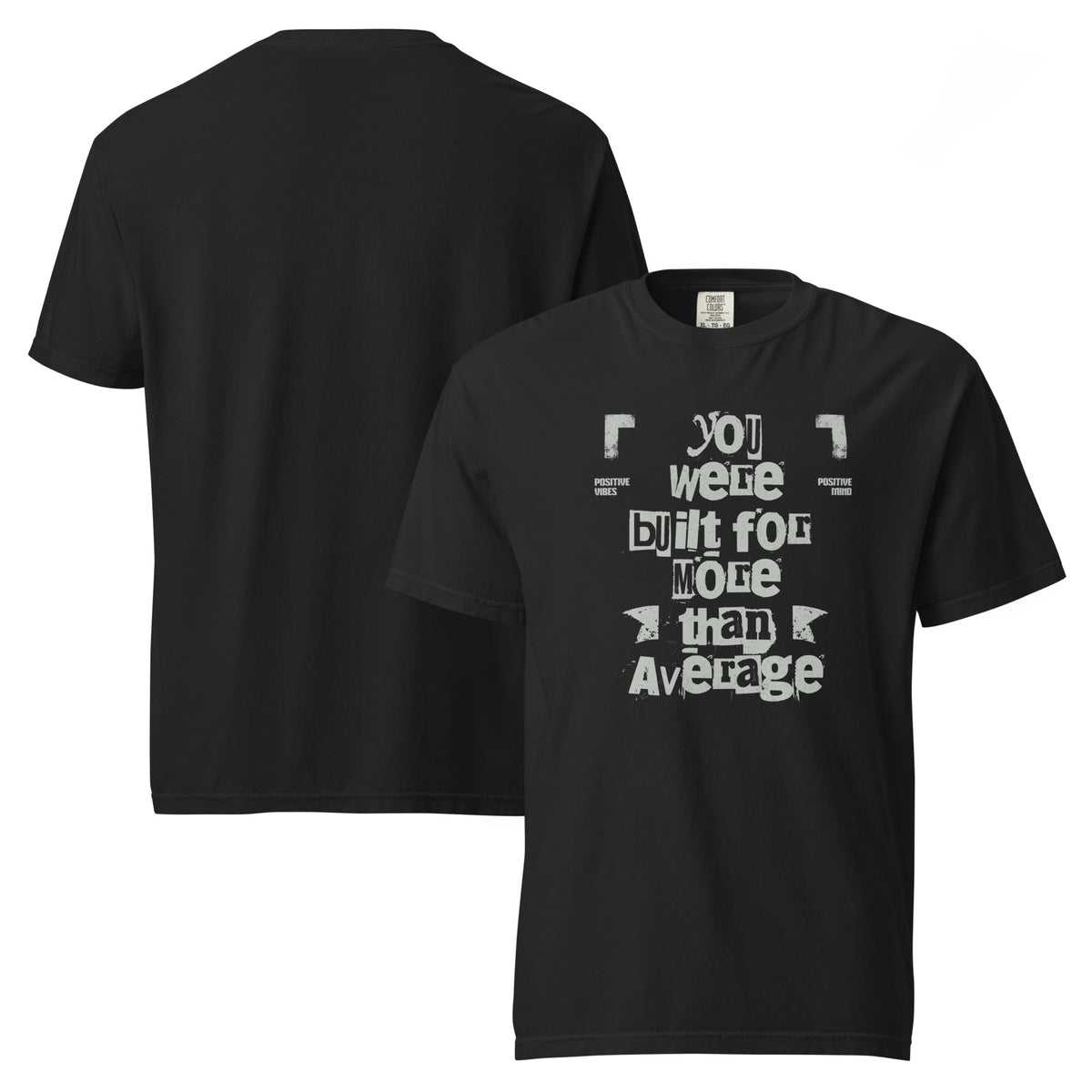INSPYER More Than Average | Motivational Unisex T-Shirt
