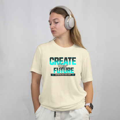 INSPYER Create Your Future | Motivational Unisex T-Shirt
