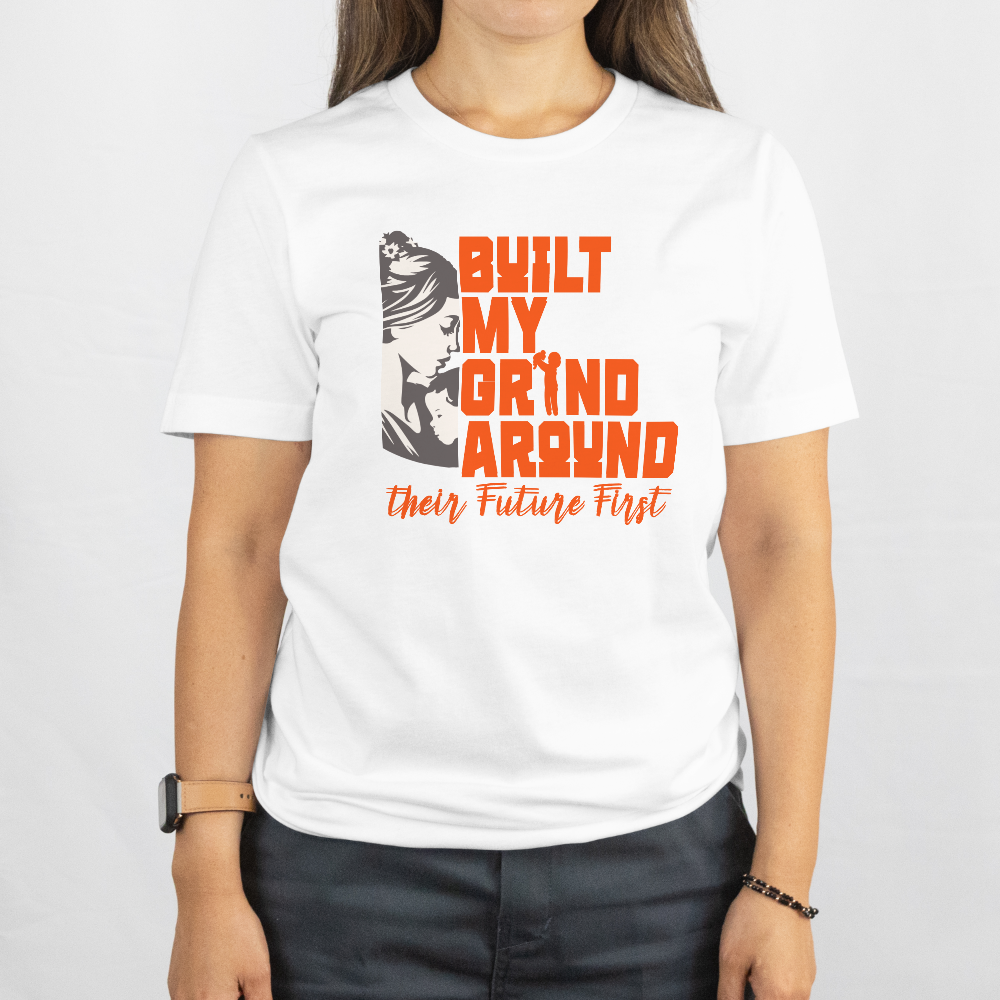 INSPYER BUILT MY GRIND MOM MOTIVATIONAL T-SHIRT