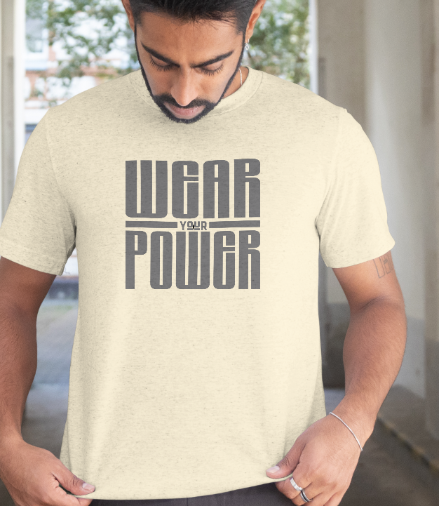 INSPYER WEAR YOUR POWER BOLD MOTIVATIONAL UNISEX T-SHIRT